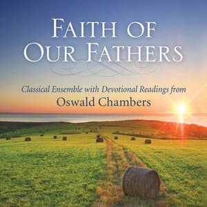 Faith of Our Fathers - Phillip Keveren
