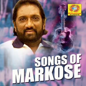 Songs of Markose - Markose