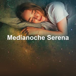 Medianoche Serena - Música Tranquila