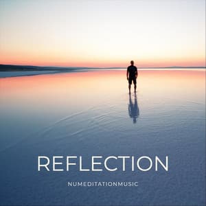 Reflection - Nu Meditation Music