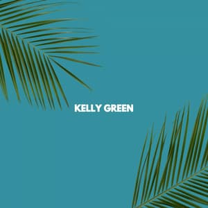 KELLY GREEN - #Calming