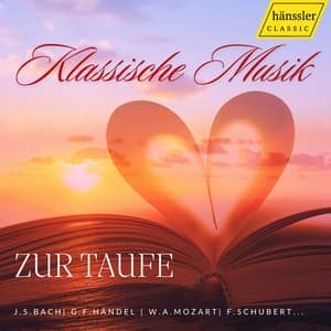 Klassik zur Taufe - Classical Music for christening - Iona Brown