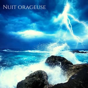 Nuit orageuse: Pluie et tonnerre, Sons de la nature paisible pour se détendre et dormir - Zone de la Musique Relaxante