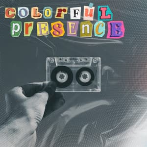 Colorful Presence - Total Relax Music Ambient