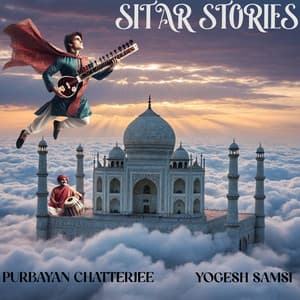 Sitar Stories - Purbayan Chatterjee