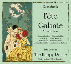 Fête Galante - Ethel Smyth
