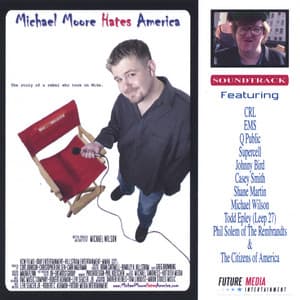 Michael Moore Hates America - SOUNDTRACK CD - Sound Track