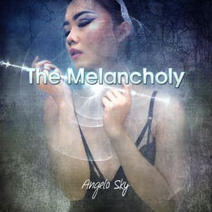 The Melancholy - Angelo Sky
