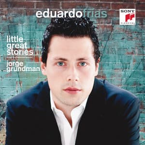 Jorge Grundman: Little Great Stories - Jorge Grundman