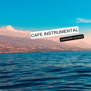 Awkward Silence - Cafe Instrumental