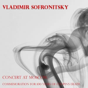 Chopin & Scriabin: Mazurkas, Valses, Nocturnes, Polonaises, Etudes, Préludes - Vladimir Sofronitsky