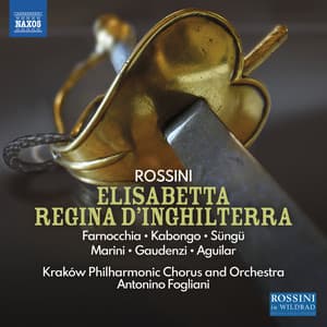 Rossini: Elisabetta, regina d'inghilterra - Gioachino Rossini