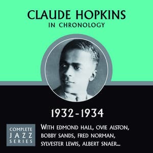 Complete Jazz Series 1932 - 1934 - Claude Hopkins
