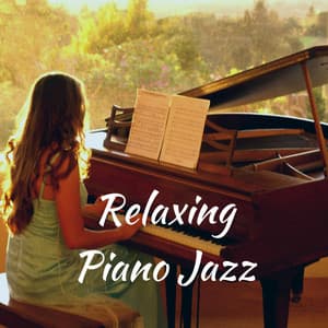 Relaxing Piano Jazz - Peaceful Piano Jazz