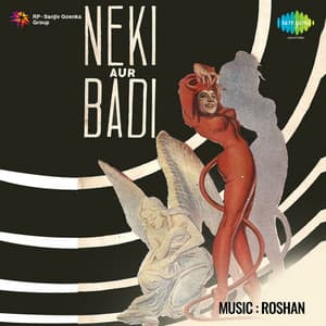 Neki Aur Badi - Roshan