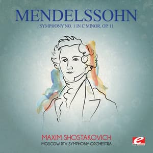 Mendelssohn: Symphony No. 1 in C Minor, Op. 11 - Felix Mendelssohn