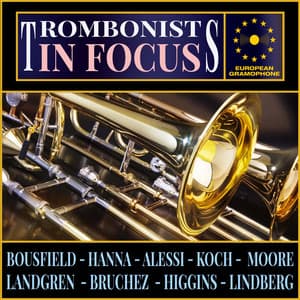 Trombonists: In Focus - Christian Lindberg