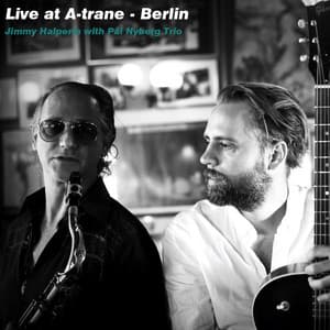Live at A-Trane - Berlin - Jimmy Halperin
