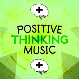 Positive Thinking Music - Yoga Tribe