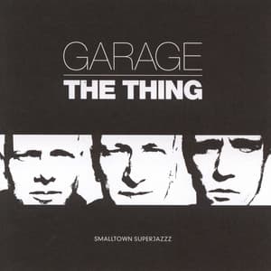 Garage - The Thing