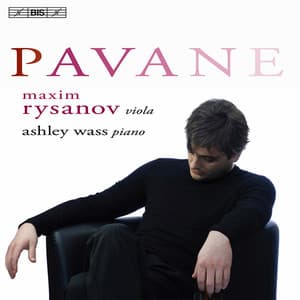 Pavane - Maxim Rysanov