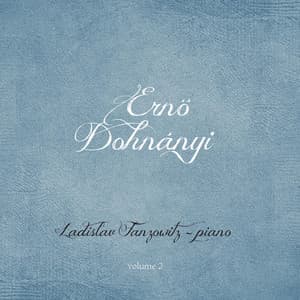 Ernő Dohnányi, Vol. 2 - Ernst von Dohnányi