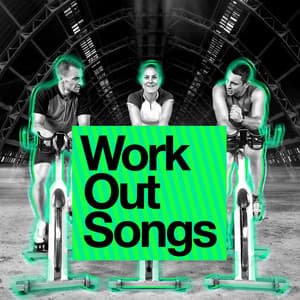 Work out Songs - Work Out Music