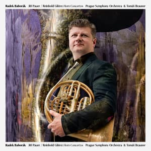 Pauer, Glière: Horn Concertos - Radek Baborak