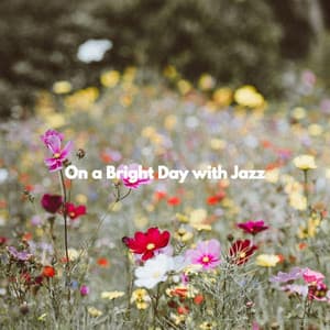 On a Bright Day with Jazz - Musica para Estudiar