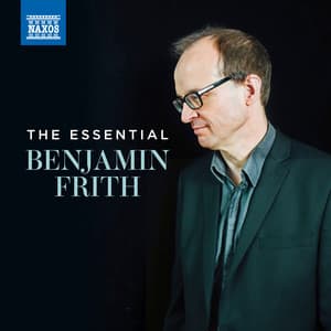 The Essential Benjamin Frith - Benjamin Frith