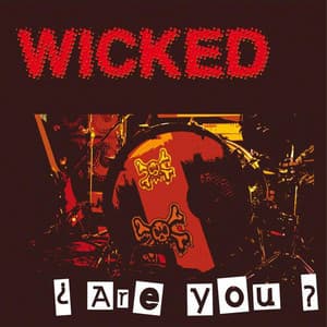 Are You ? - Wicked