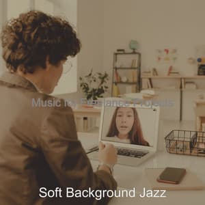 Music for Freelance Projects - Soft Background Jazz