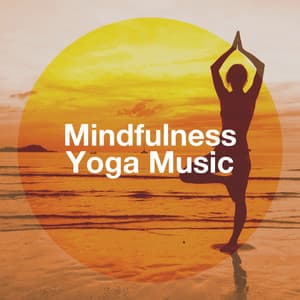 Mindfulness Yoga Music - Deep Sleep Relaxation