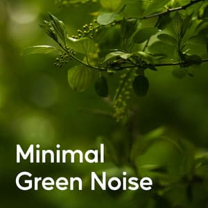 Minimal Green Noise - Sleep Sounds HD