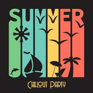 Summer Chillout Party: Soothing & Smooth Sounds of New Age, Best Party Collection, Let's Chill & Enjoy the Moment, Sensual Rhythms to Total Relaxation - Experimental New Age Musician