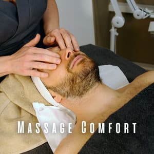 Massage Comfort: Chill Music Serenity - So Fine