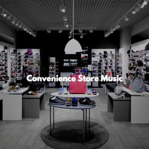 Convenience Store Music - Easy Listening Soft Jazz