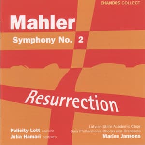Mahler: Symphony No. 2 - Gustav Mahler