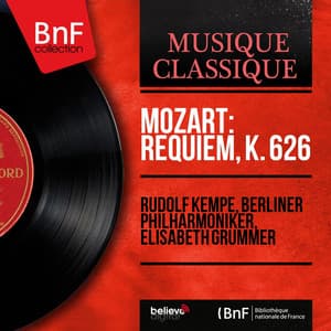 Mozart: Requiem, K. 626 - Wolfgang Amadeus Mozart