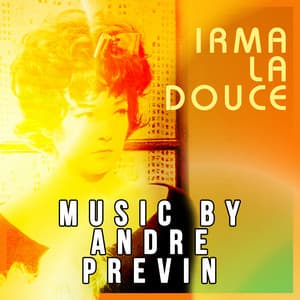 Irma La Douce - Music by Andre Previn - MGM Studio Orchestra