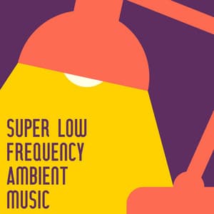 Super Low The Inner Sway Ambient Music - Frank South