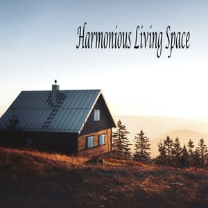 Harmonious Living Space - Música Relajante
