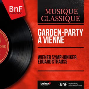 Garden-party à Vienne - Johann Strauss II