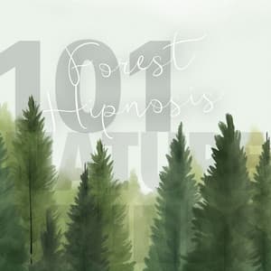 Forest Hipnosis - 101 Nature Sounds