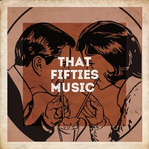 That Fifties Music - The Top Hits Band