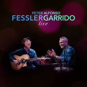 Peter Fessler & Alfonso Garrido - Peter Fessler