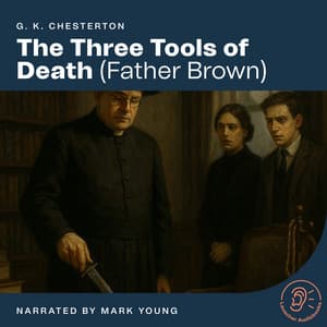The Three Tools of Death - Father Brown