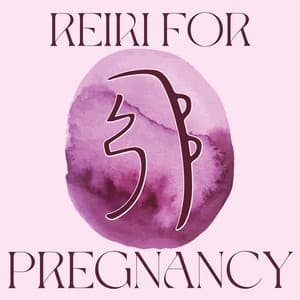 Reiki for Pregnancy: Music For Chiropractic, Treatments, Prenatal Massage, Prenatal Yoga - Reiki Tribe