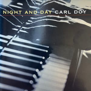Night and Day - Carl Doy
