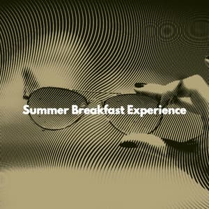 Summer Breakfast Experience - Work & Jazz Background Music